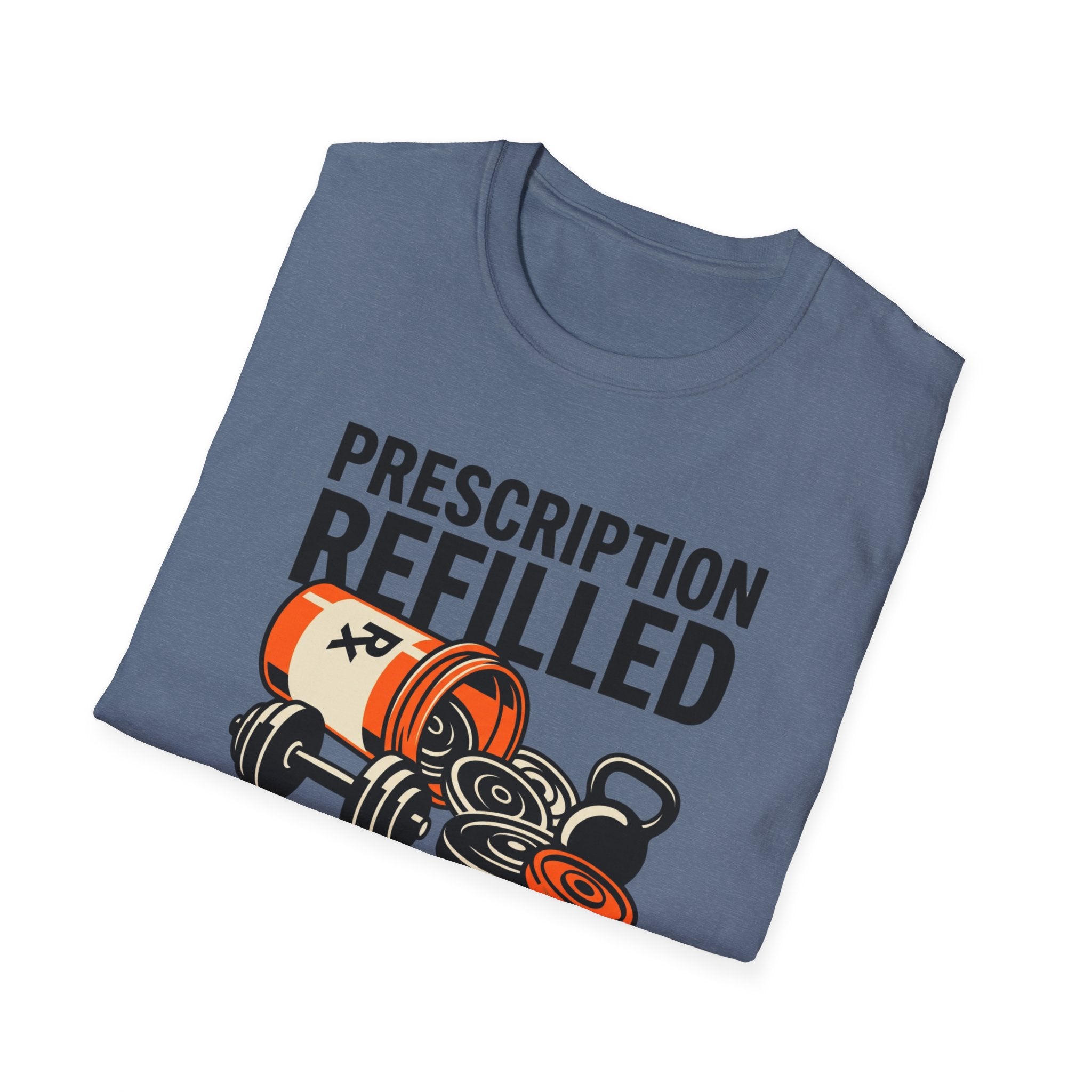 Prescription refilled for Gym T-Shirt