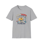 Pull Happy - It's pull day T-Shirt