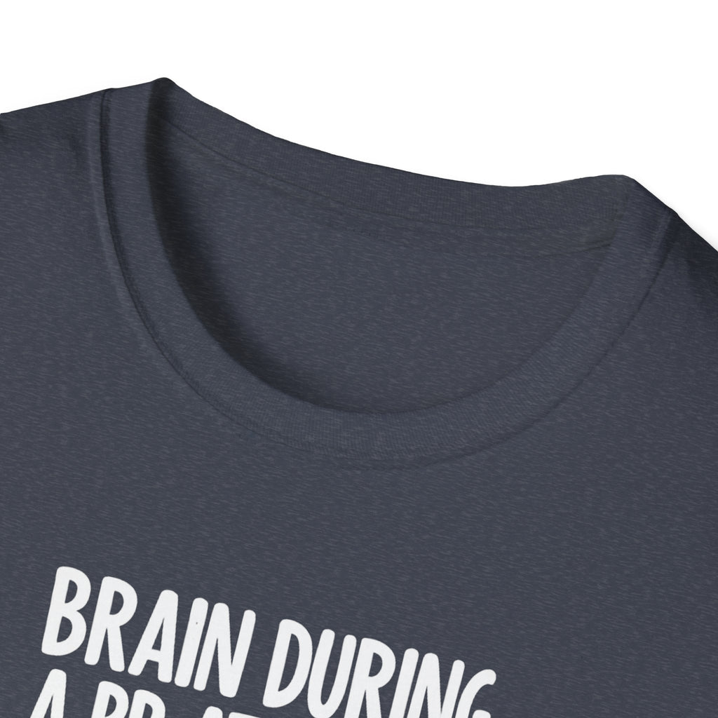 Brain During a PR Attempt T-Shirt