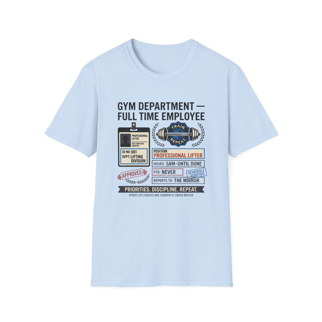 Gym department - Full time employee T-Shirt