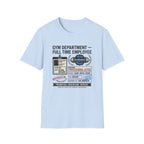 Gym department - Full time employee T-Shirt