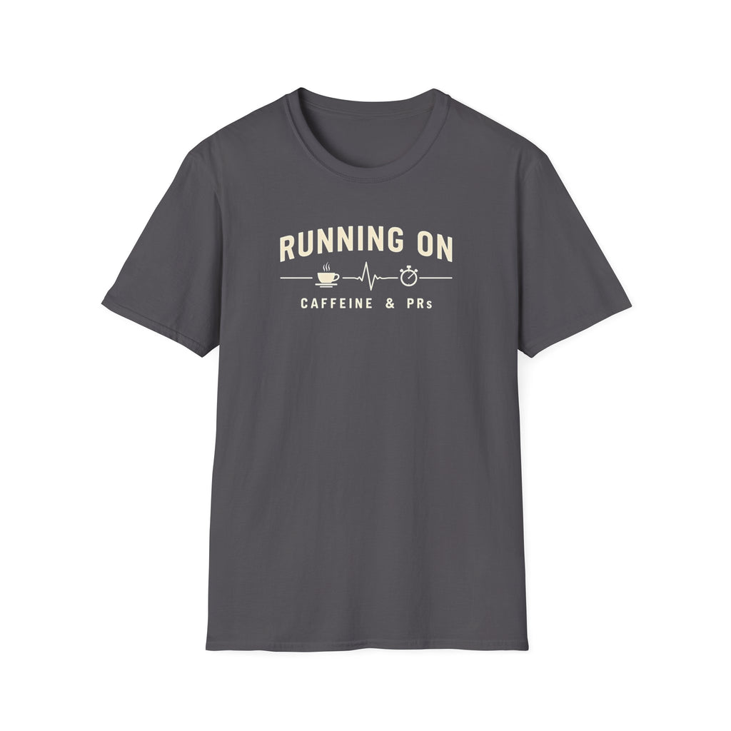 Running on Caffeine & PRs – Minimal Strength Mode T-Shirt