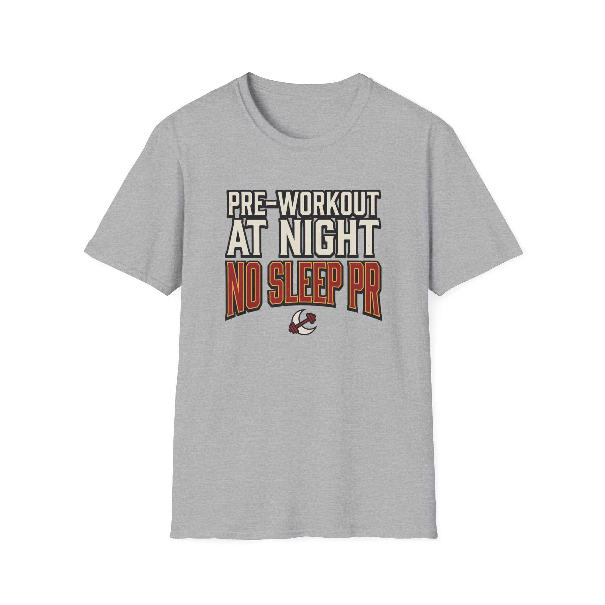 Pre at night, No Sleep PR T-Shirt