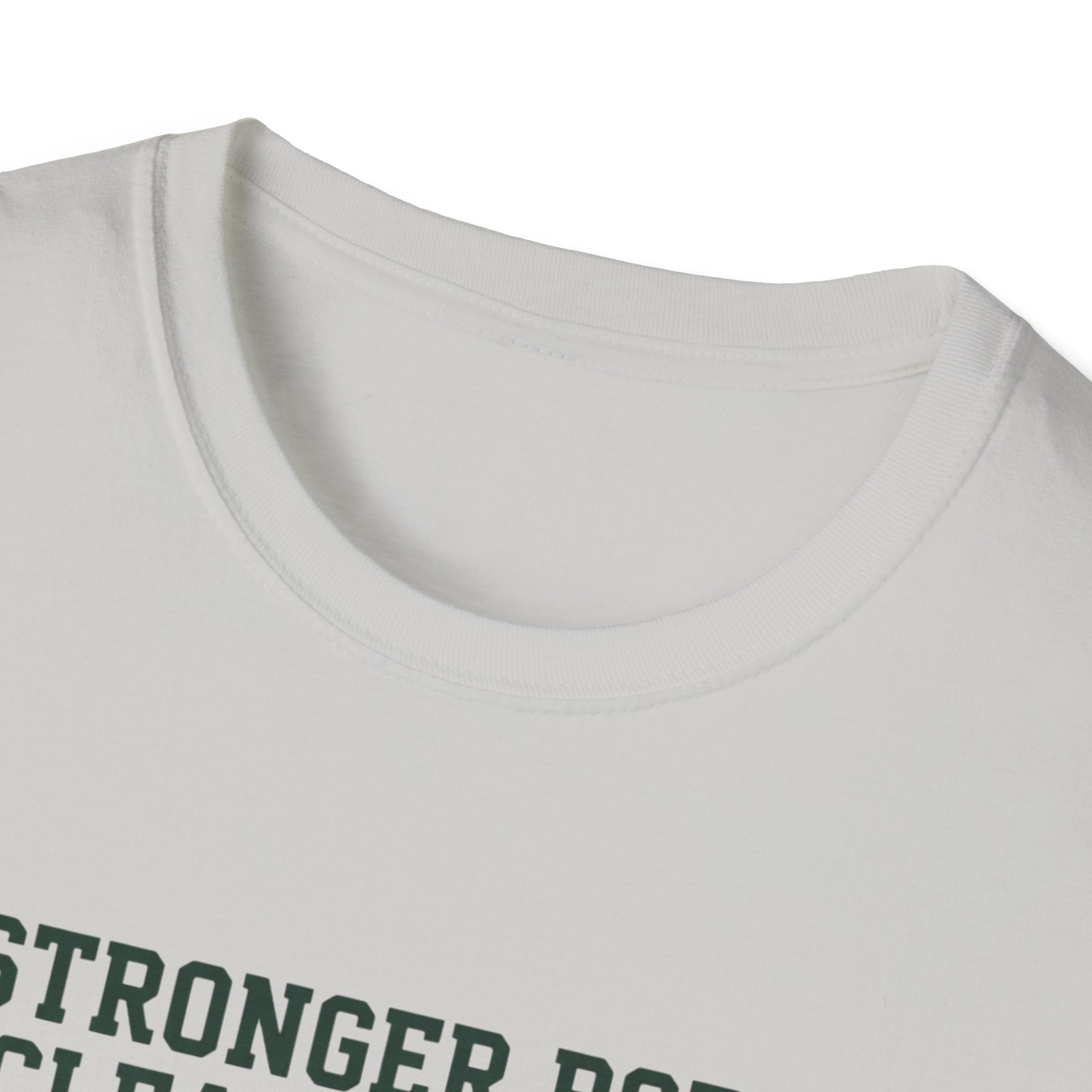 Stronger body. Clearer mind T-Shirt
