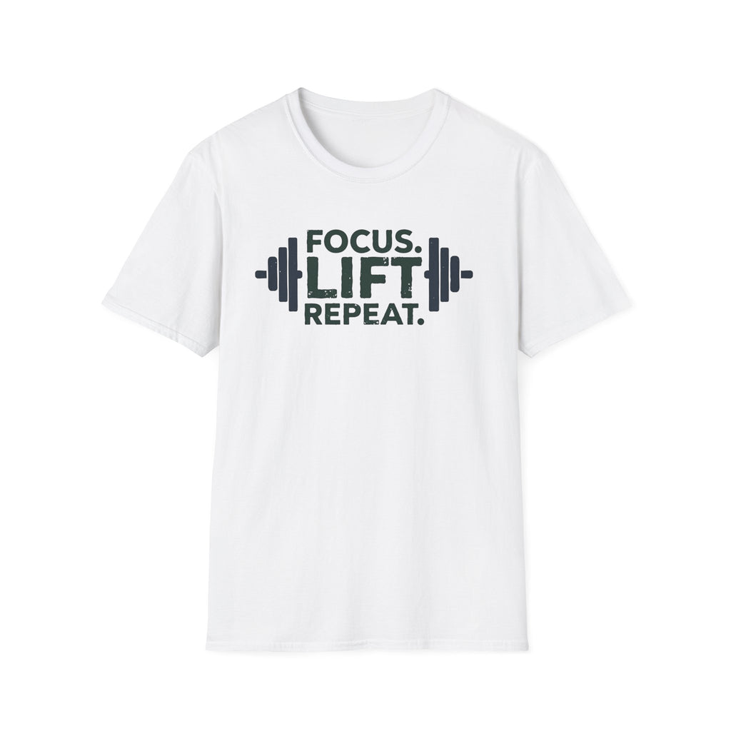 Lift Strong – Focus. Lift. Repeat. T-Shirt