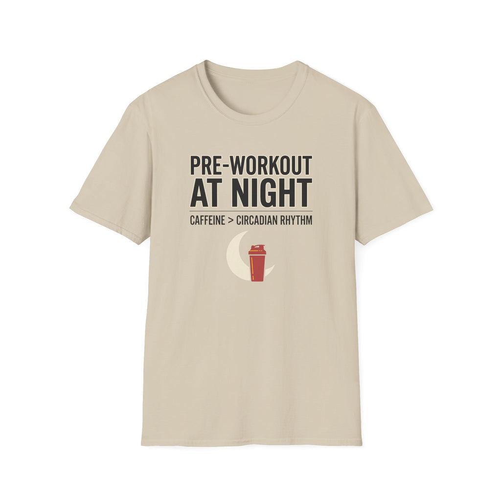 Pre at night - Caffeine > Circadian Rythm T-Shirt