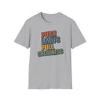 Push Limits. Pull Greatness. — Vertical Retro Stack Edition T-Shirt
