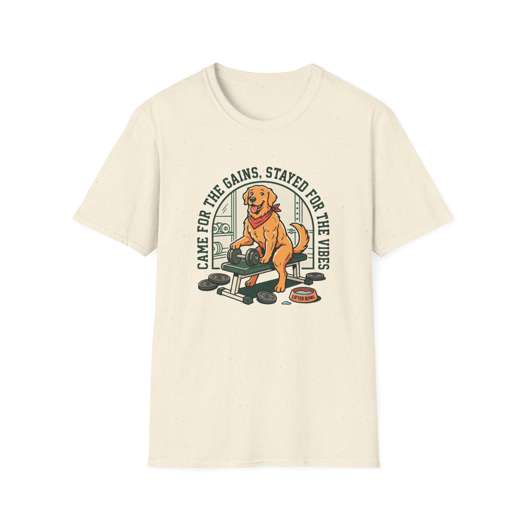 Came for the gains, stayed for the vibes T-Shirt