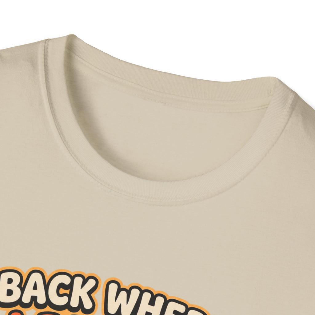 Back where I belong T-Shirt