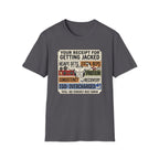 Receipt for getting jacked T-Shirt