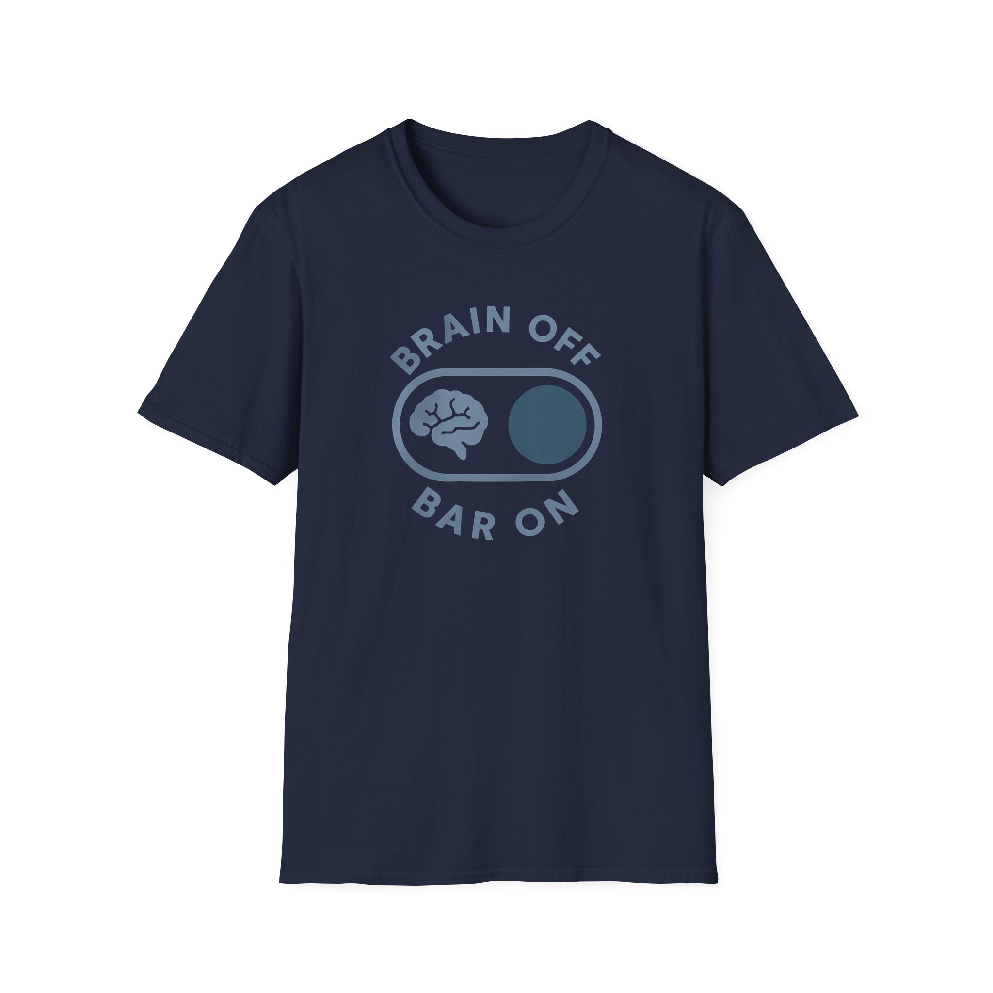 Brain Off Bar On – Powerlifting Switch T-Shirt