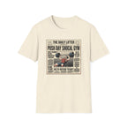 Push day newspaper style T-Shirt