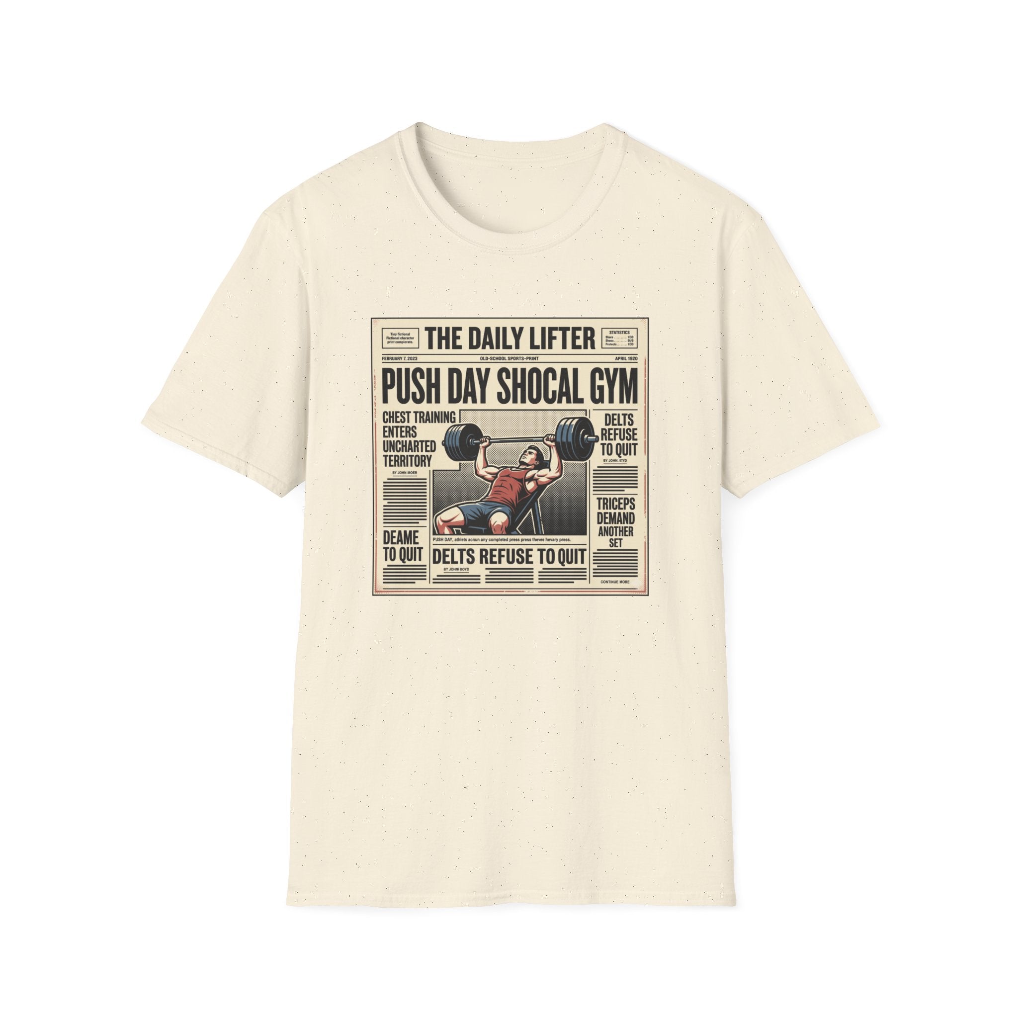 Push day newspaper style T-Shirt