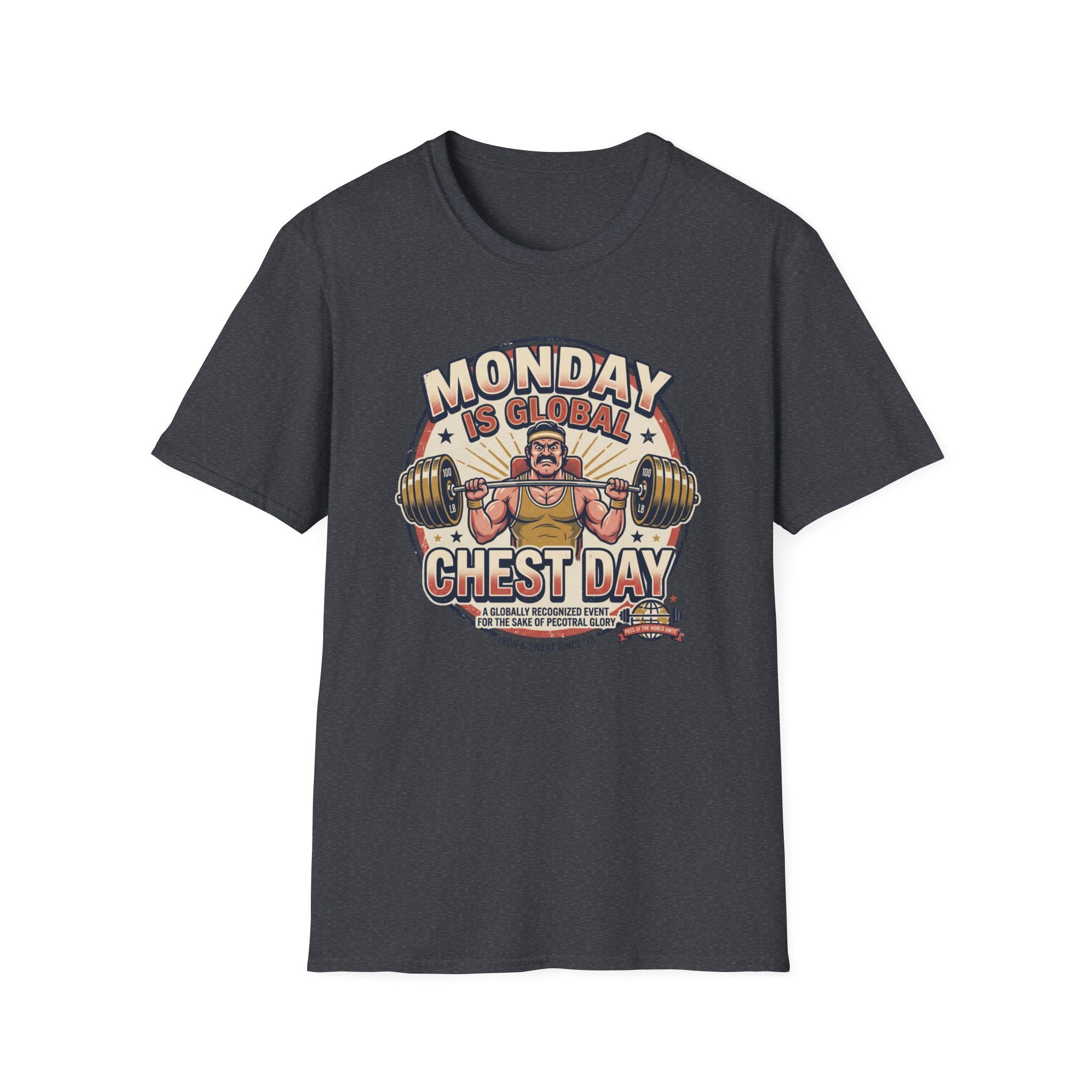 Monday is Global chest day - Global event T-Shirt