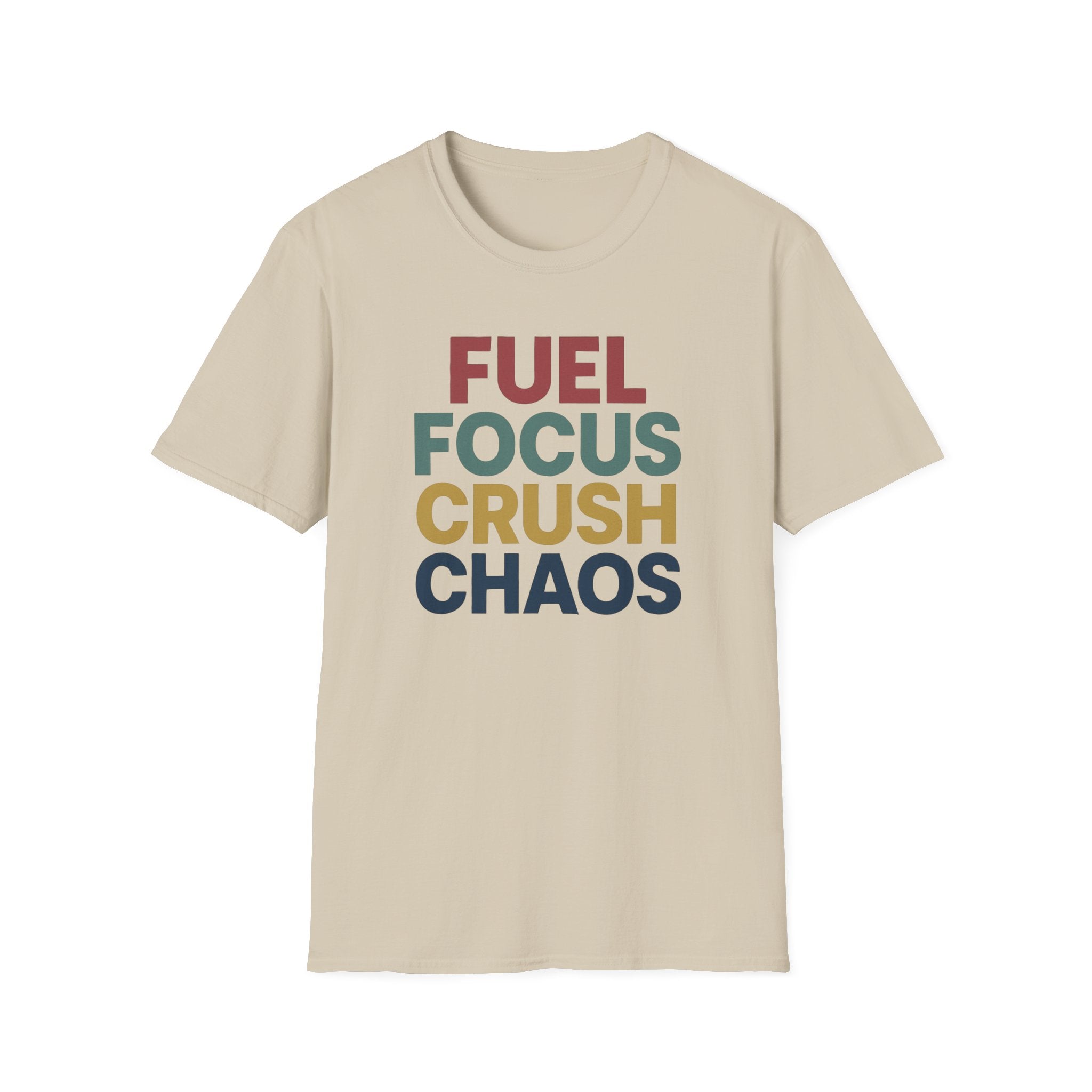 Fuel Focus, Crush Chaos – Bold Retro Powe T-Shirt