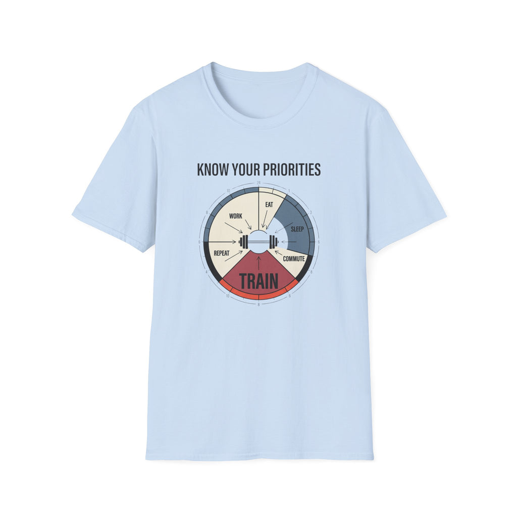 Know your priorities - Every hour supports the prioroty copy T-Shirt