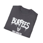 Burpees Build Character T-Shirt