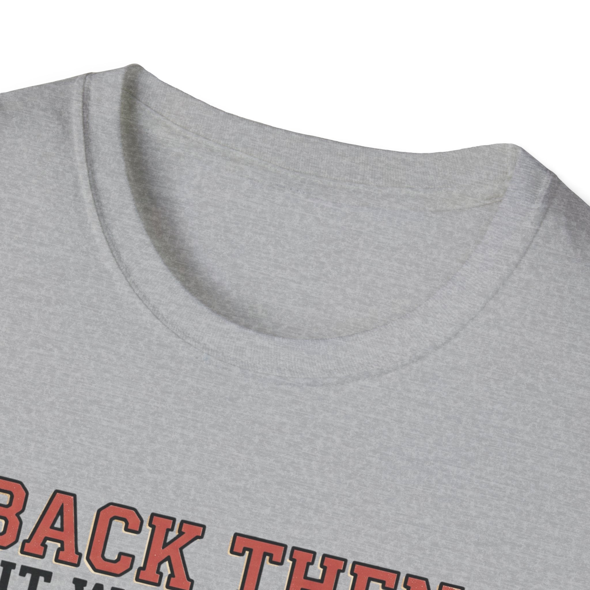 Back then, it was just a workout T-Shirt