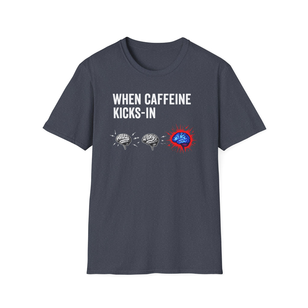 When Caffeine Kicks In – Brainstorm Mode Engaged T-Shirt