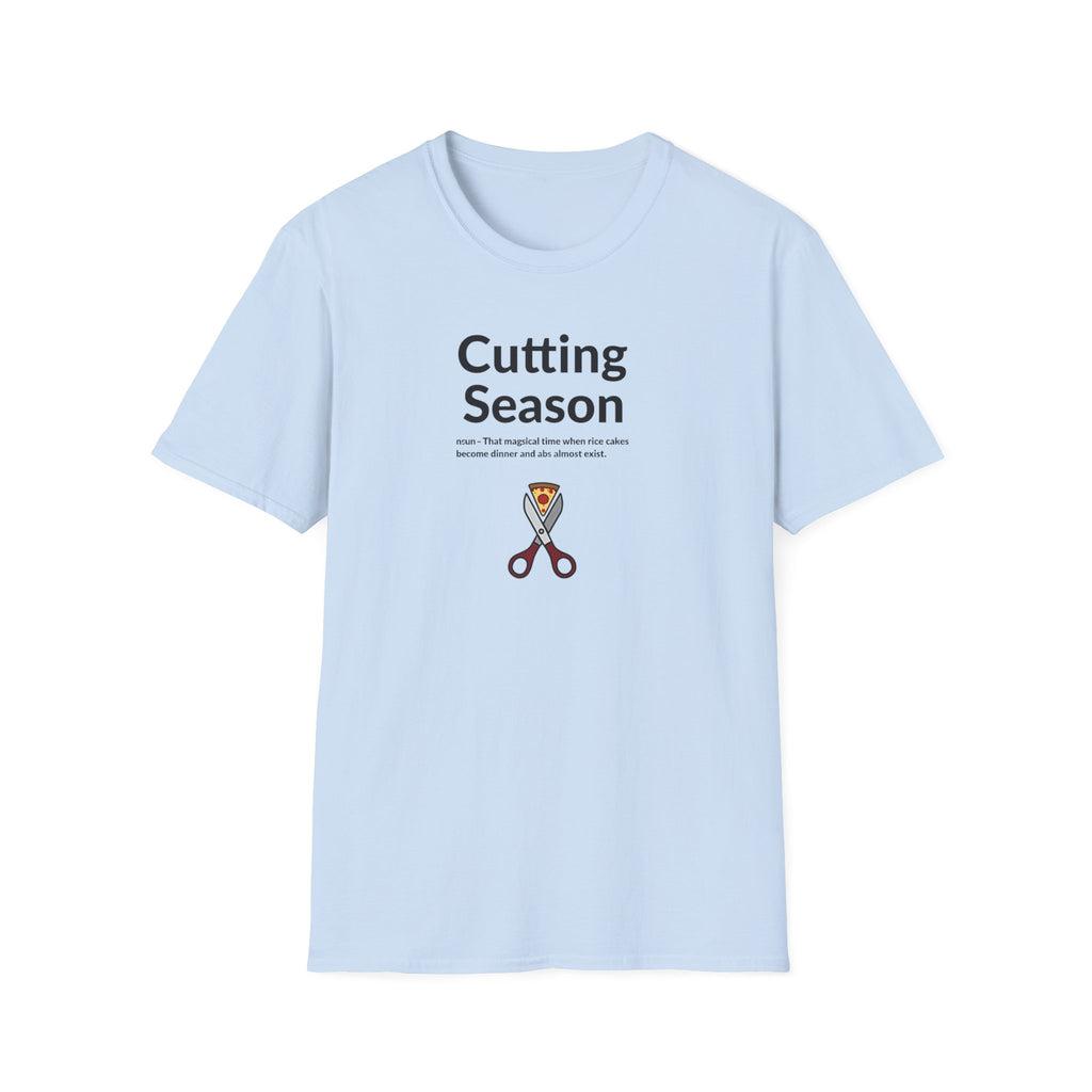 Cutting Season – Pizza Pain Edition T-Shirt