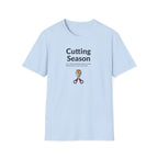 Cutting Season – Pizza Pain Edition T-Shirt