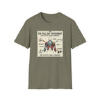 The pull day experiment T-Shirt