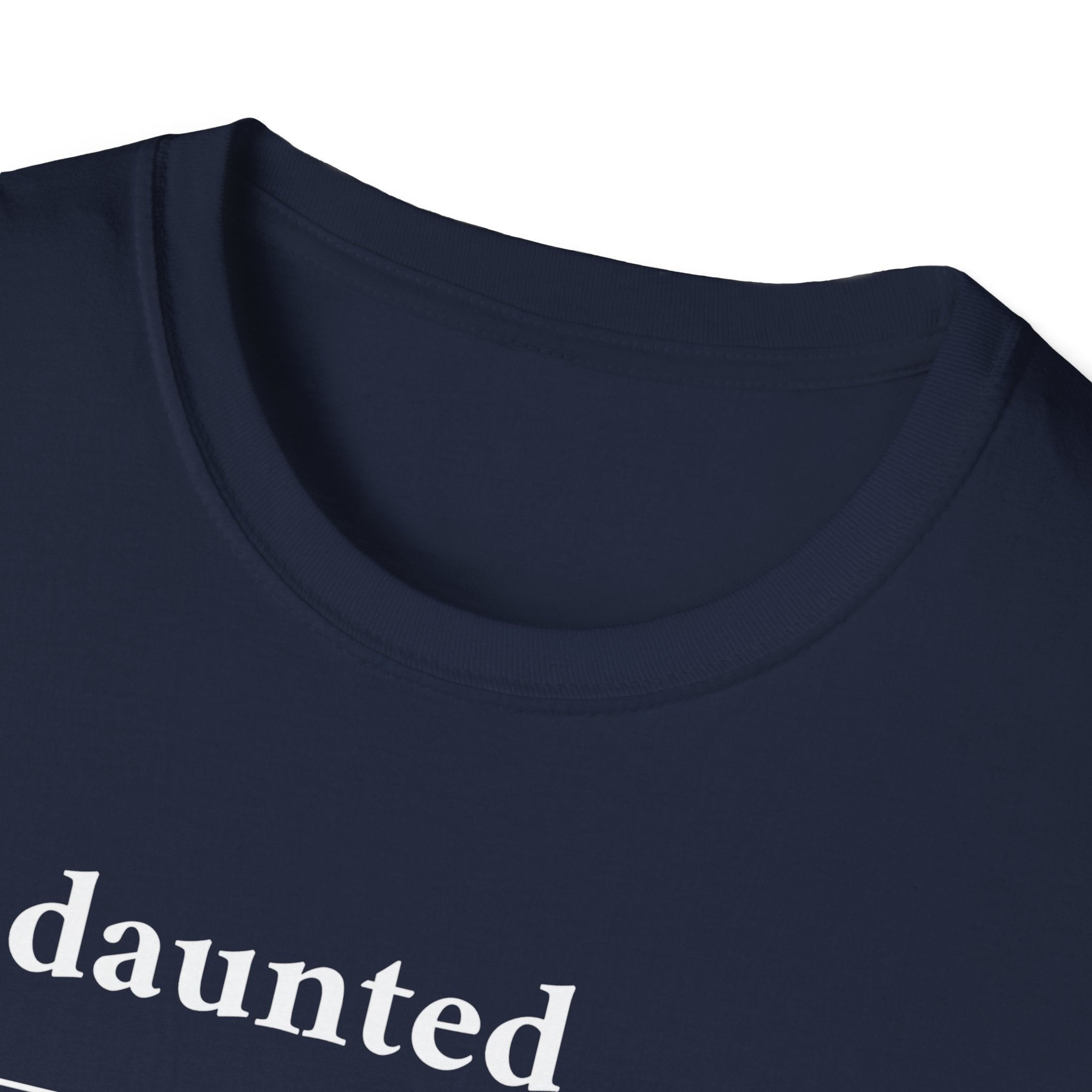 Undaunted T-Shirt