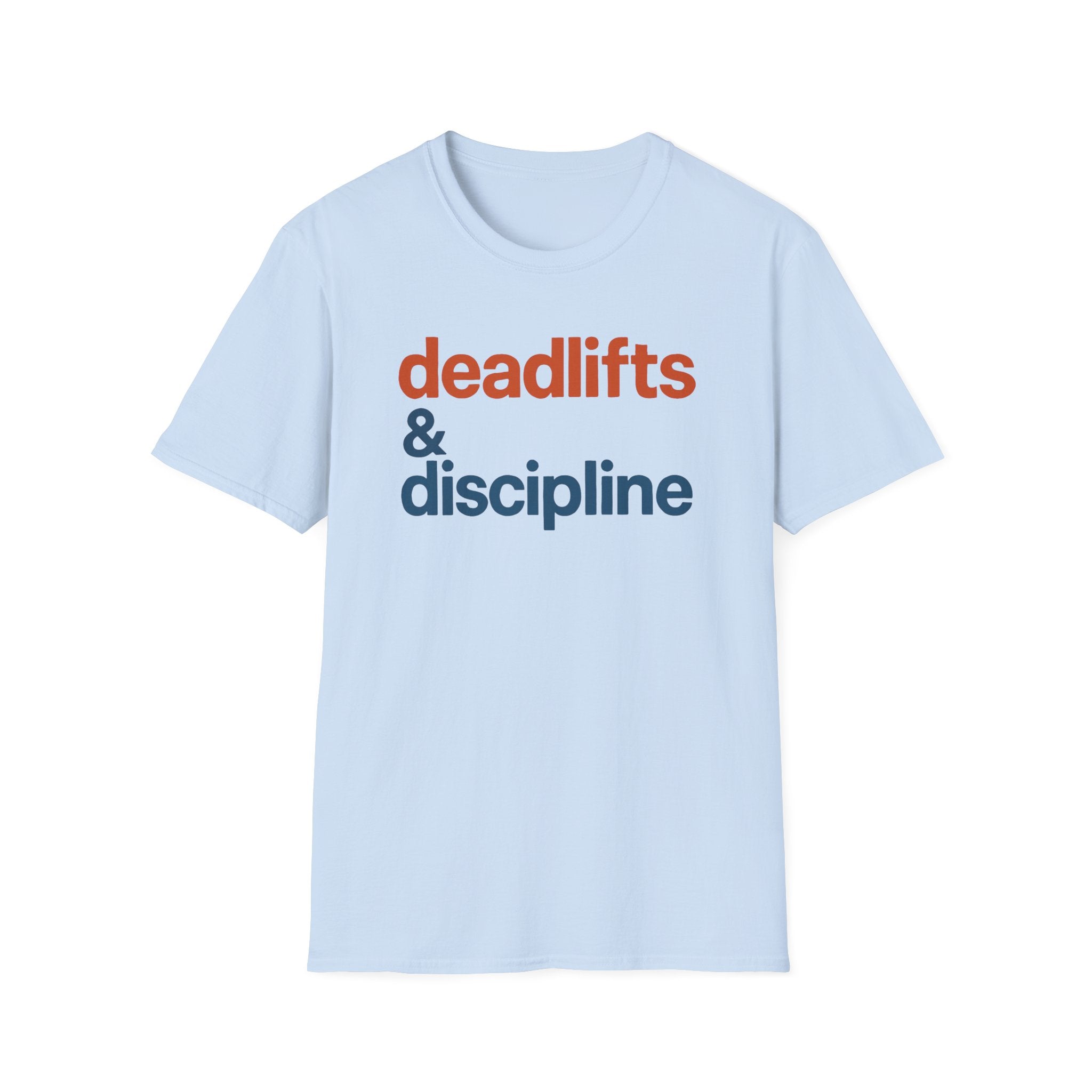 Deadlifts & Discipline – Bold Gym Typography T-Shirt