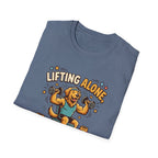 Lifting alone, Vibes included T-Shirt