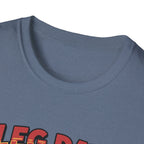 Leg day is not optional T-Shirt