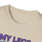 Legs have entered plot twist era T-Shirt