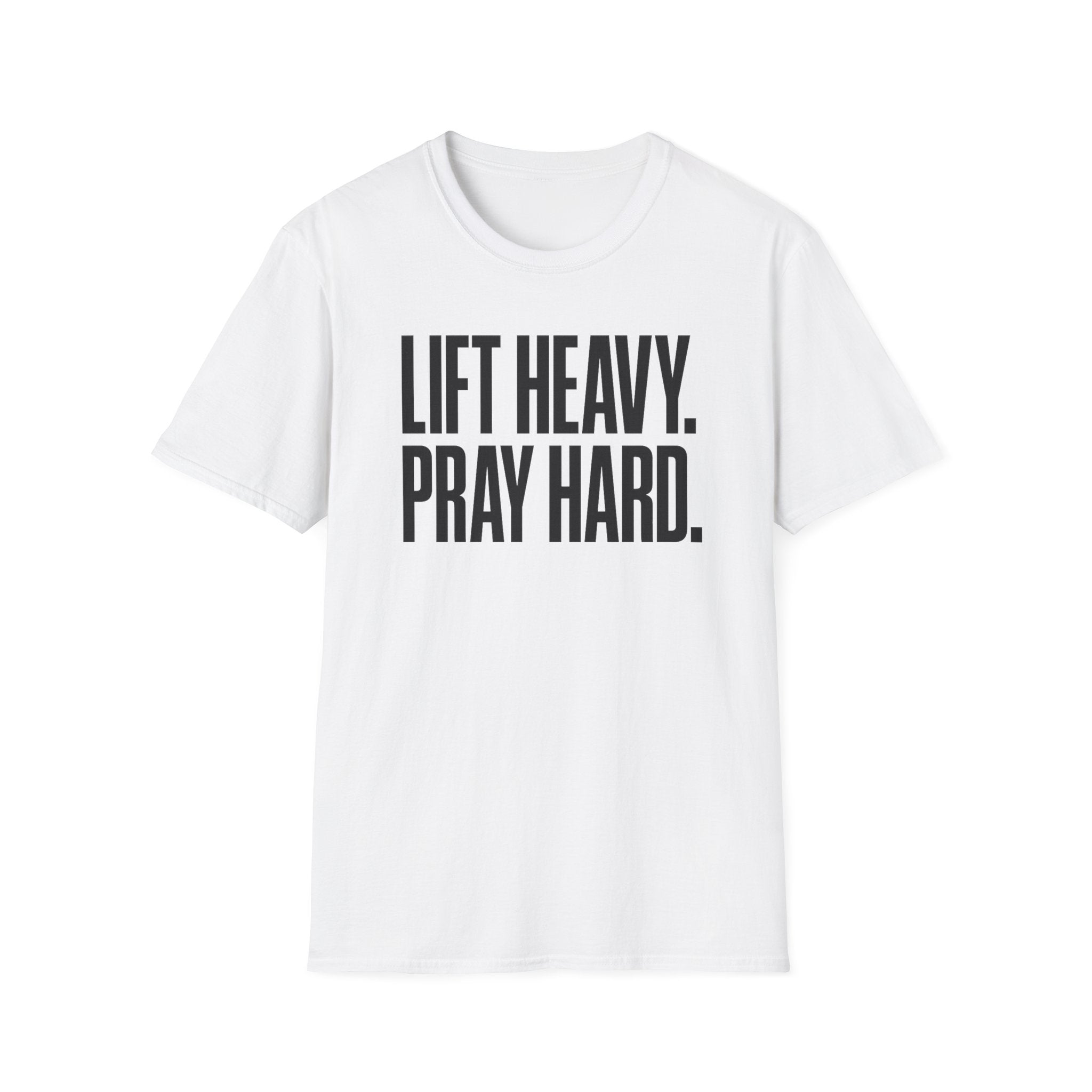 Lift Heavy. Pray Hard. – Bold Faith & Strength Tshirt