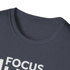Lift Strong – Focus. Lift. Repeat. T-Shirt