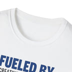 Fueled by Creatine & Chaos T-Shirt