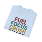 Fuel Focus, Crush Chaos – Bold Retro Powe T-Shirt