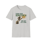 Earn your Serotonin T-Shirt