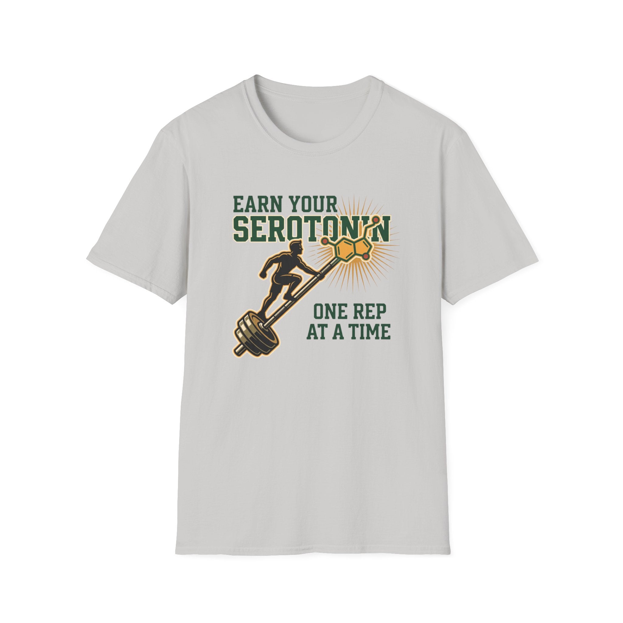 Earn your Serotonin T-Shirt