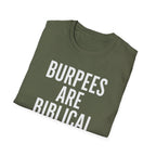 Burpees Are Biblical – Stone-Gray Statement Tshirt