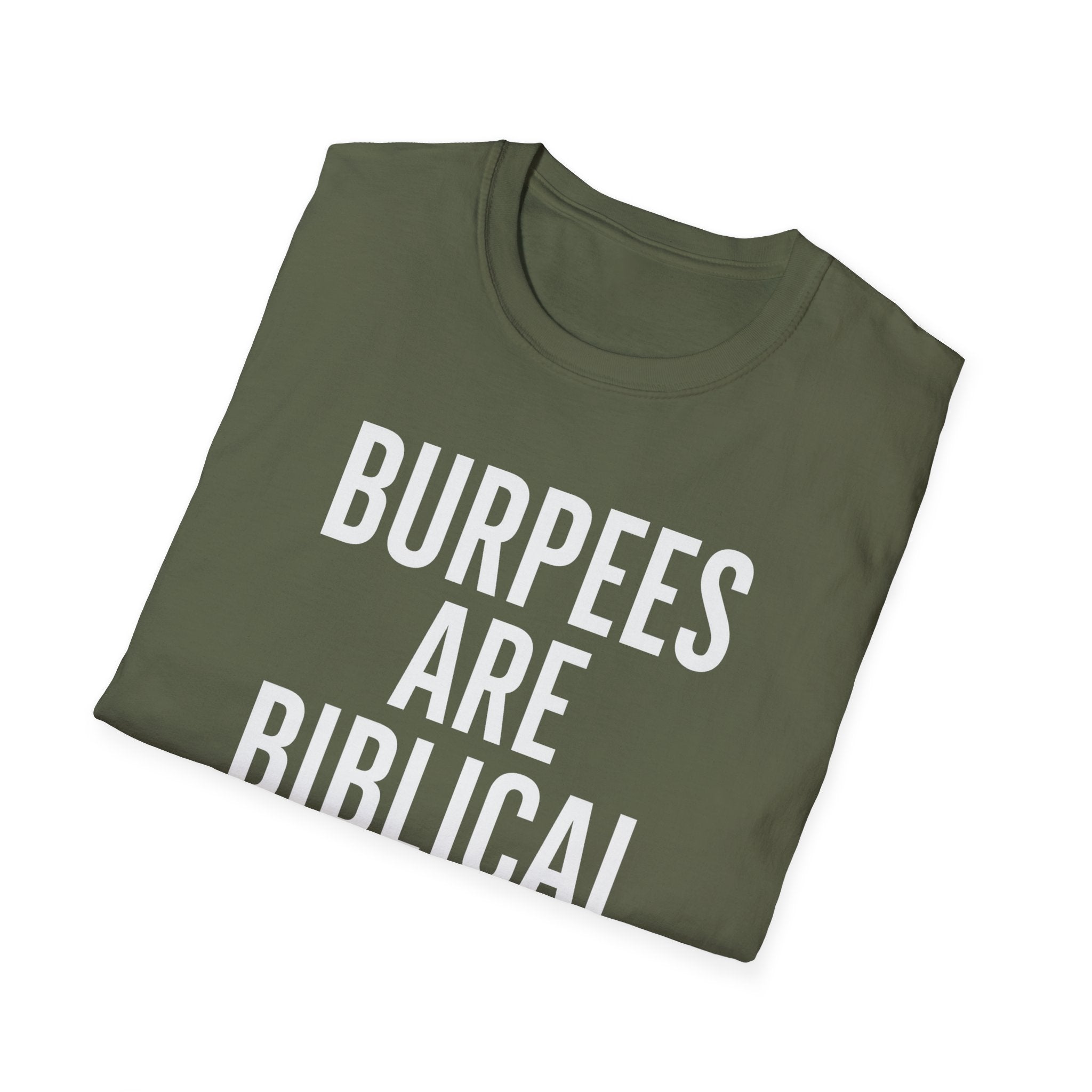 Burpees Are Biblical – Stone-Gray Statement Tshirt