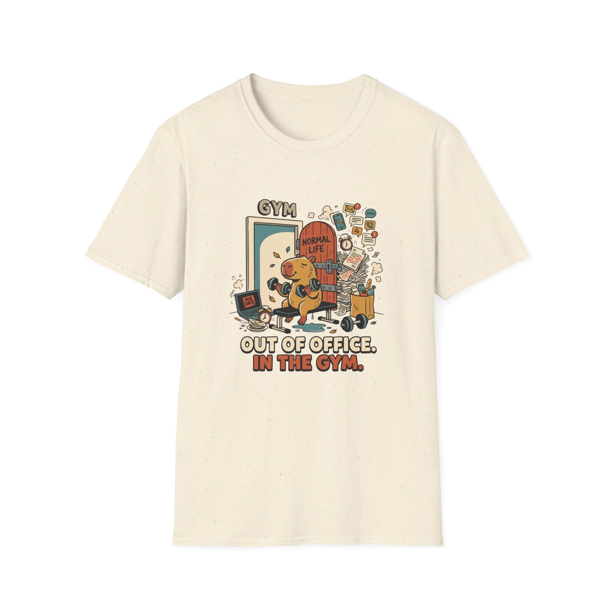 Out of office, in the Gym T-Shirt