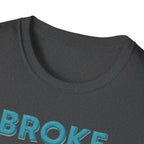 Broke But Bulking – Piggy Bank Edition T-Shirt