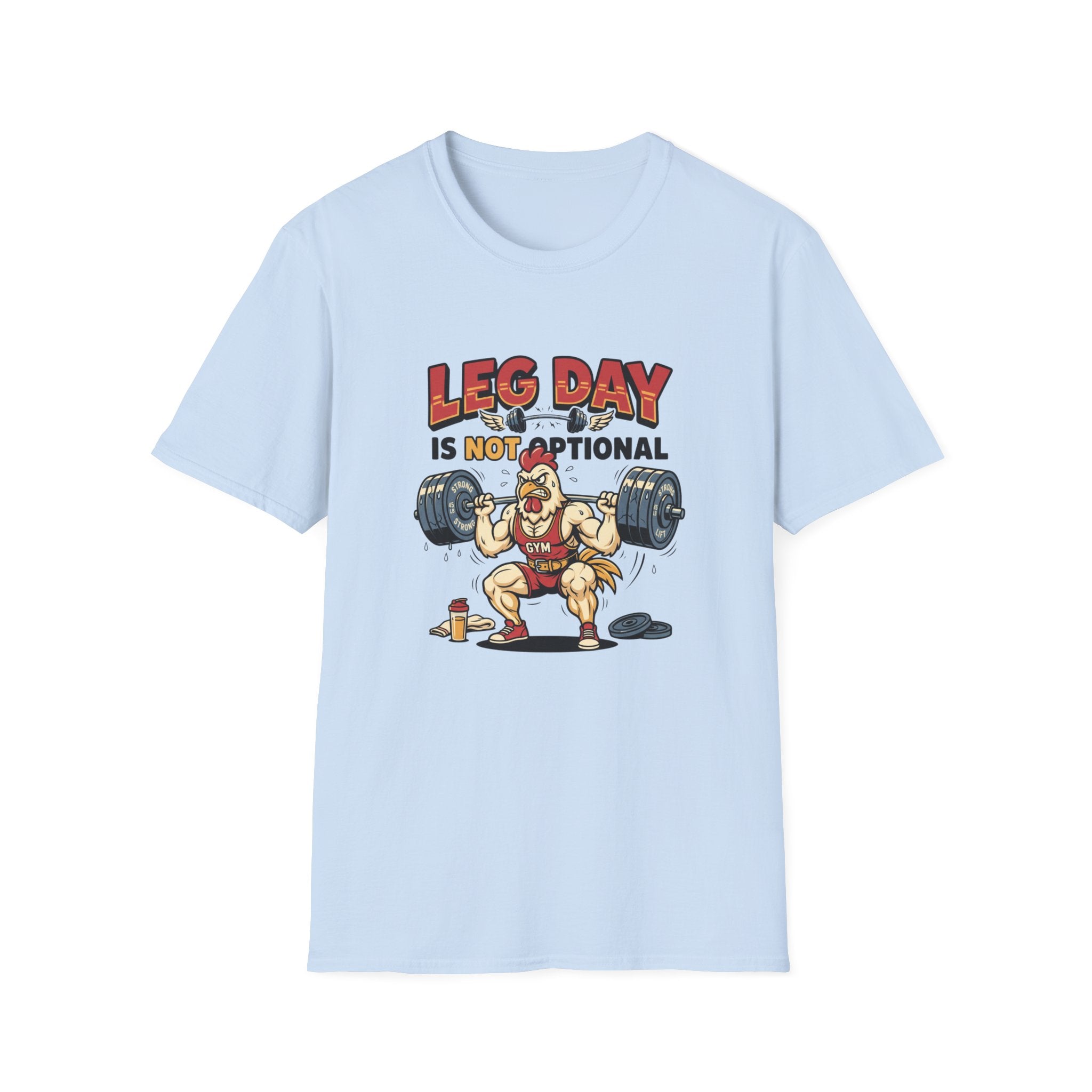 Leg day is not optional T-Shirt