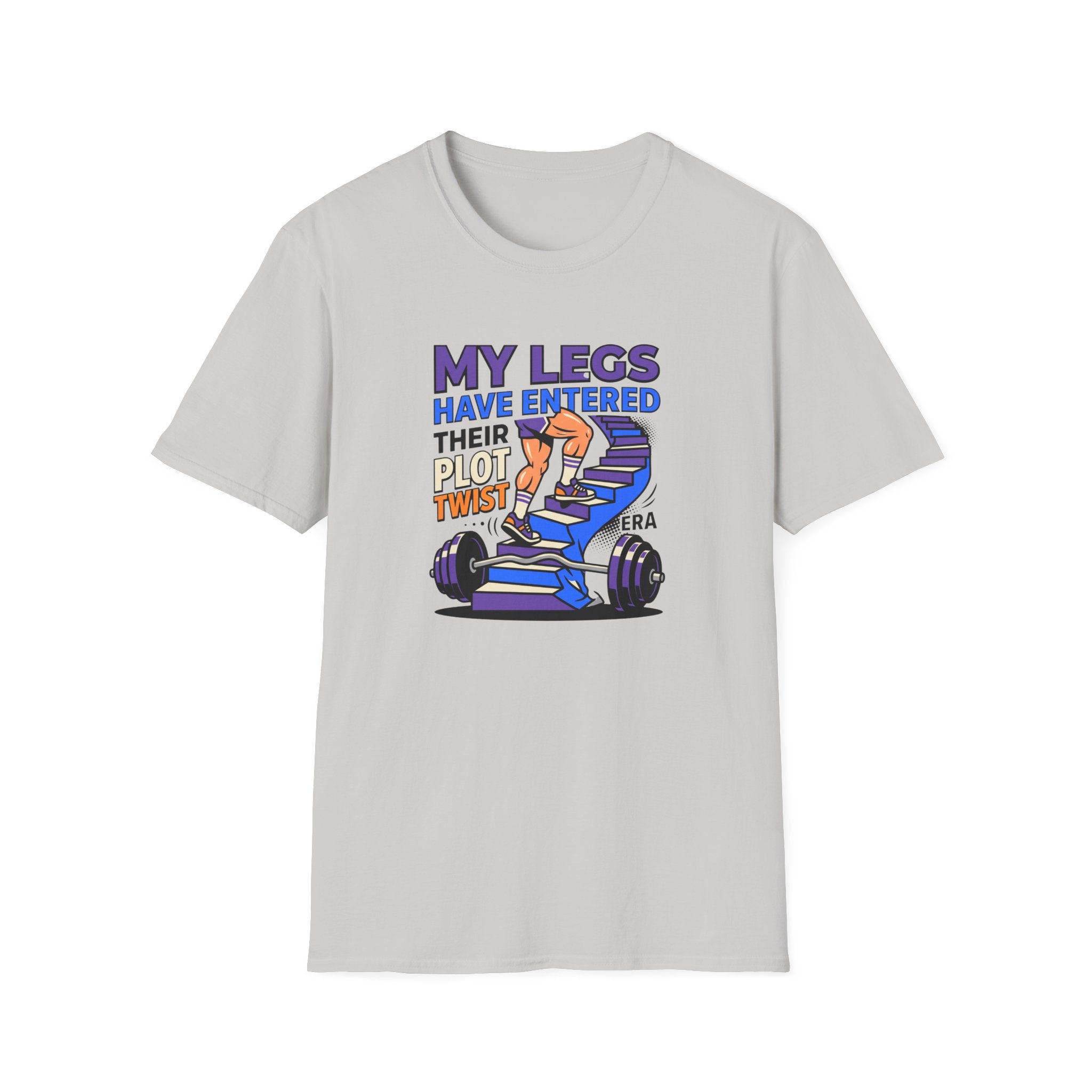 Legs have entered plot twist era T-Shirt