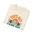 Sun’s Out, Gains Out – Summer Lift Series T-Shirt