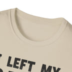 I Left My Gains for This? (Vintage Grunge Edition) T-Shirt