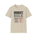 Mindset: Bulk T-Shirt