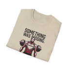 Something Missing - Gym T-Shirt