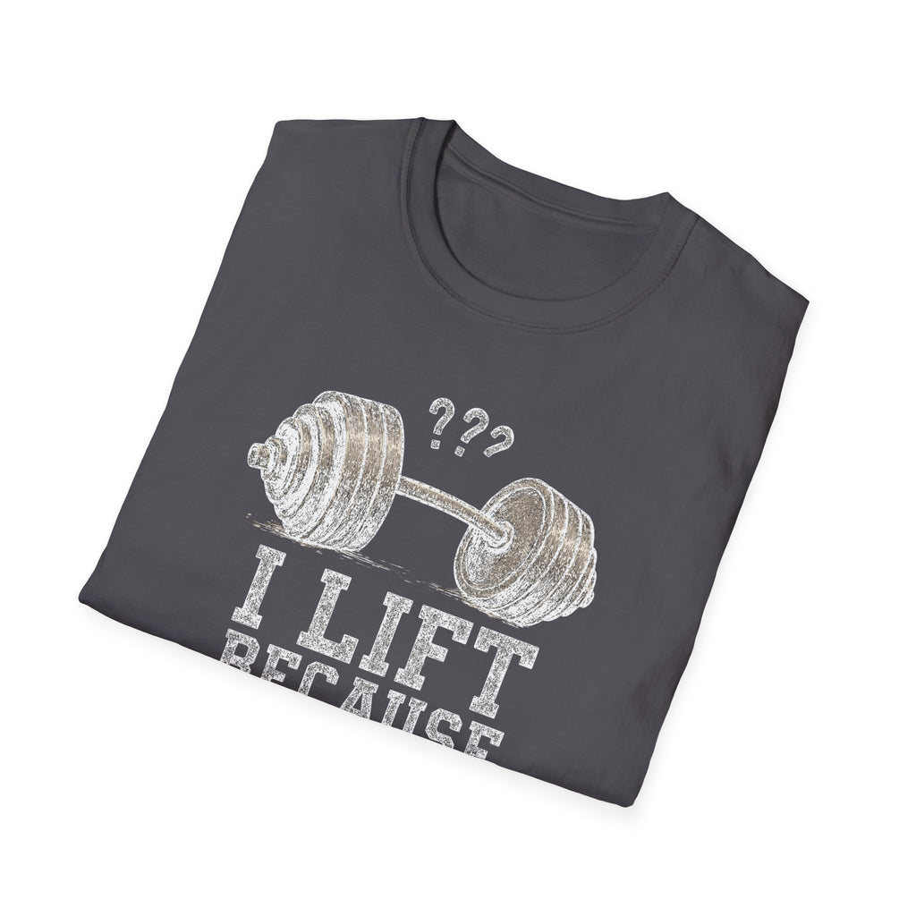 I Lift Because I Can’t Count That High – Heavy Barbell Edition T-Shirt