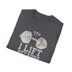 I Lift Because I Can’t Count That High – Heavy Barbell Edition T-Shirt