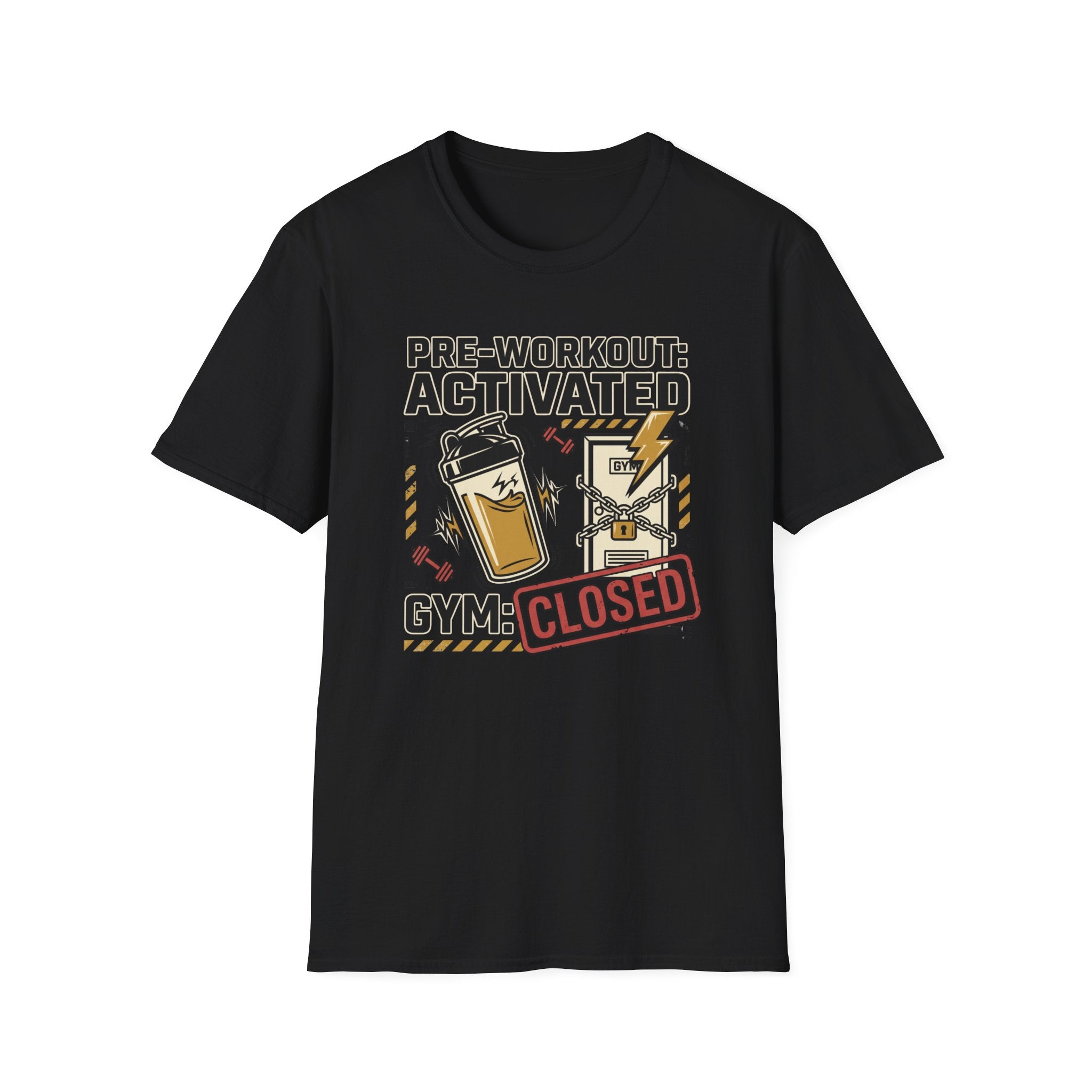 Pre workout : Activated, Gym : Closed T-Shirt